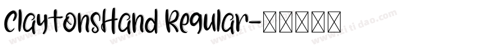 ClaytonsHand Regular字体转换